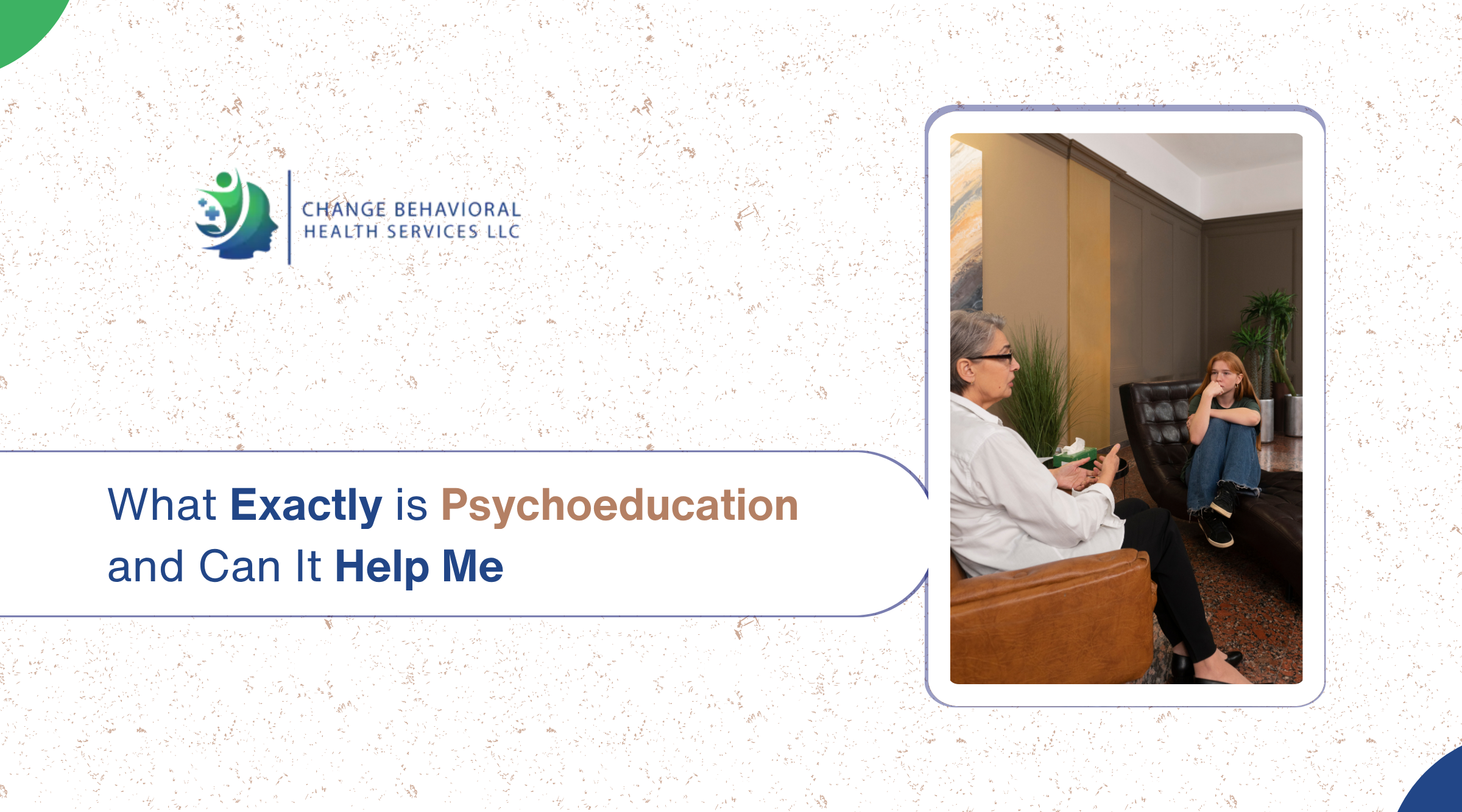 Exactly Is Psychoeducation and Can It Help Me