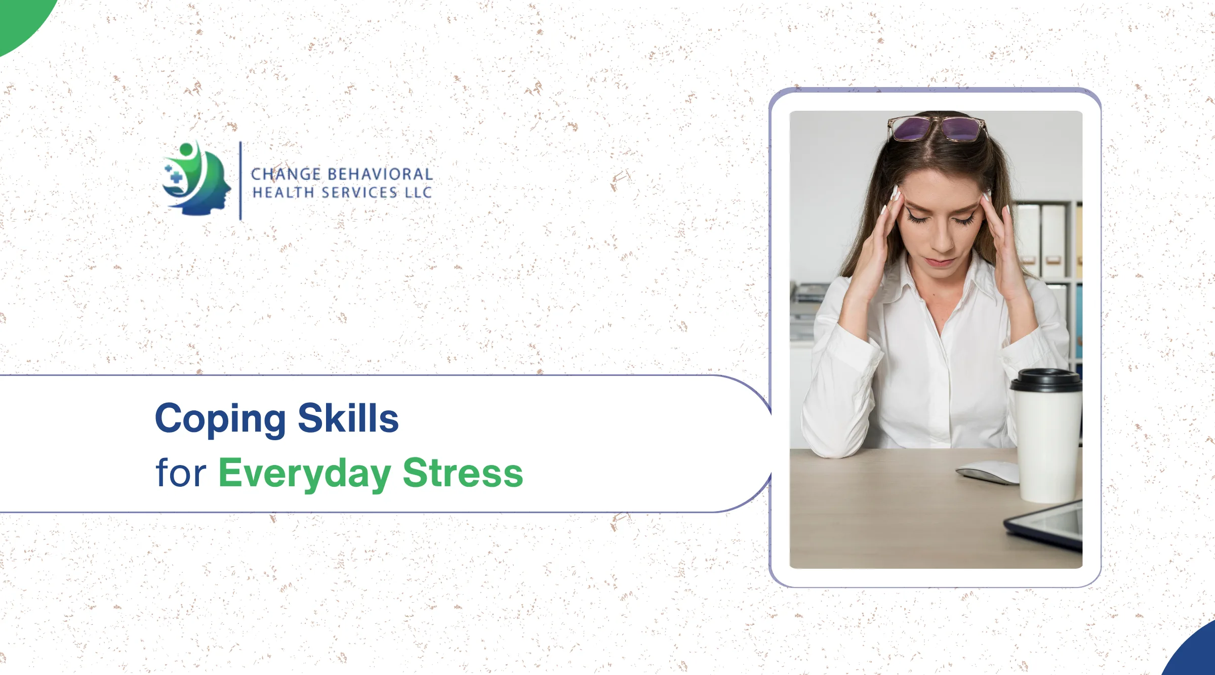 Coping Skills for Everyday Stress