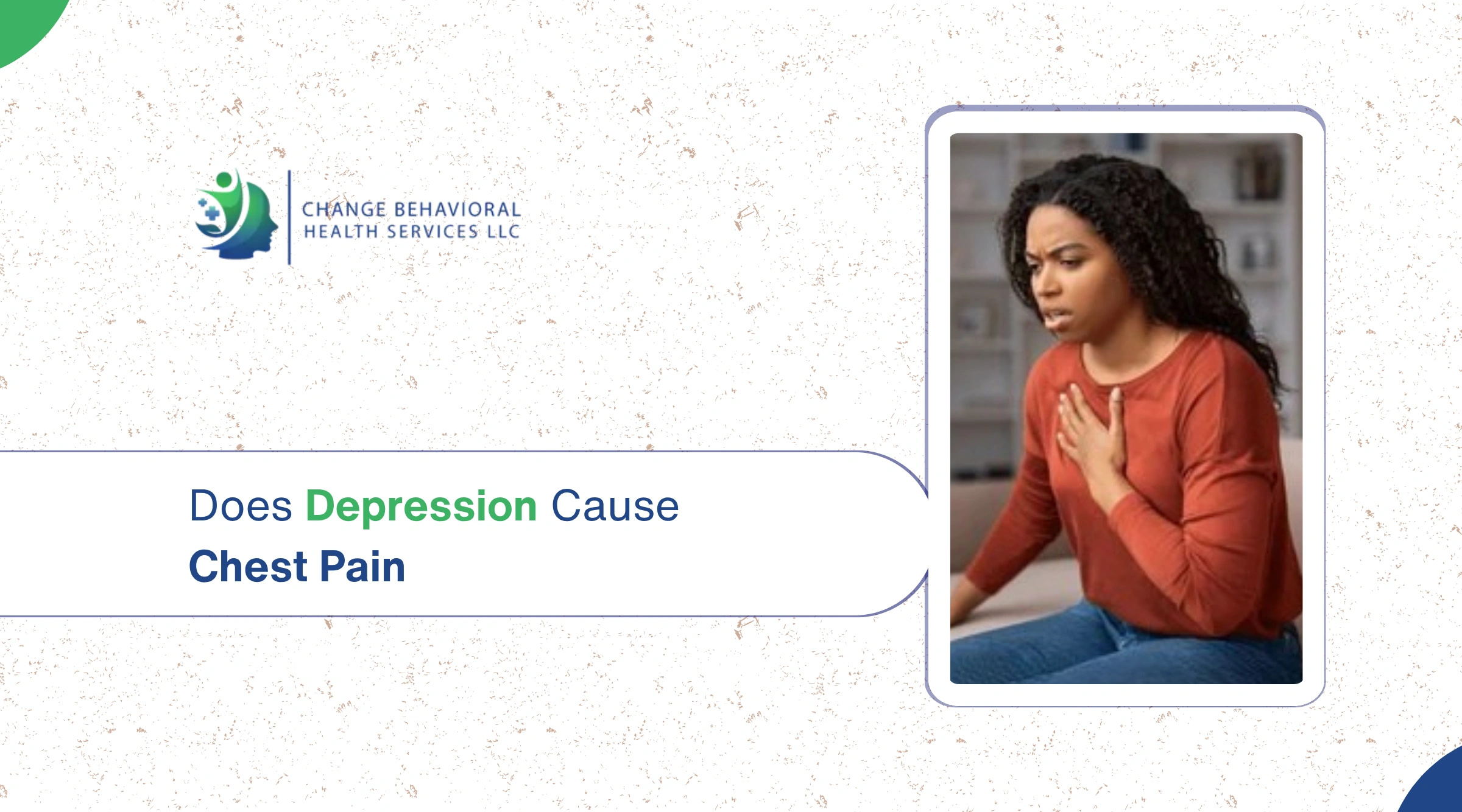 Does Depression Cause Chest Pain?