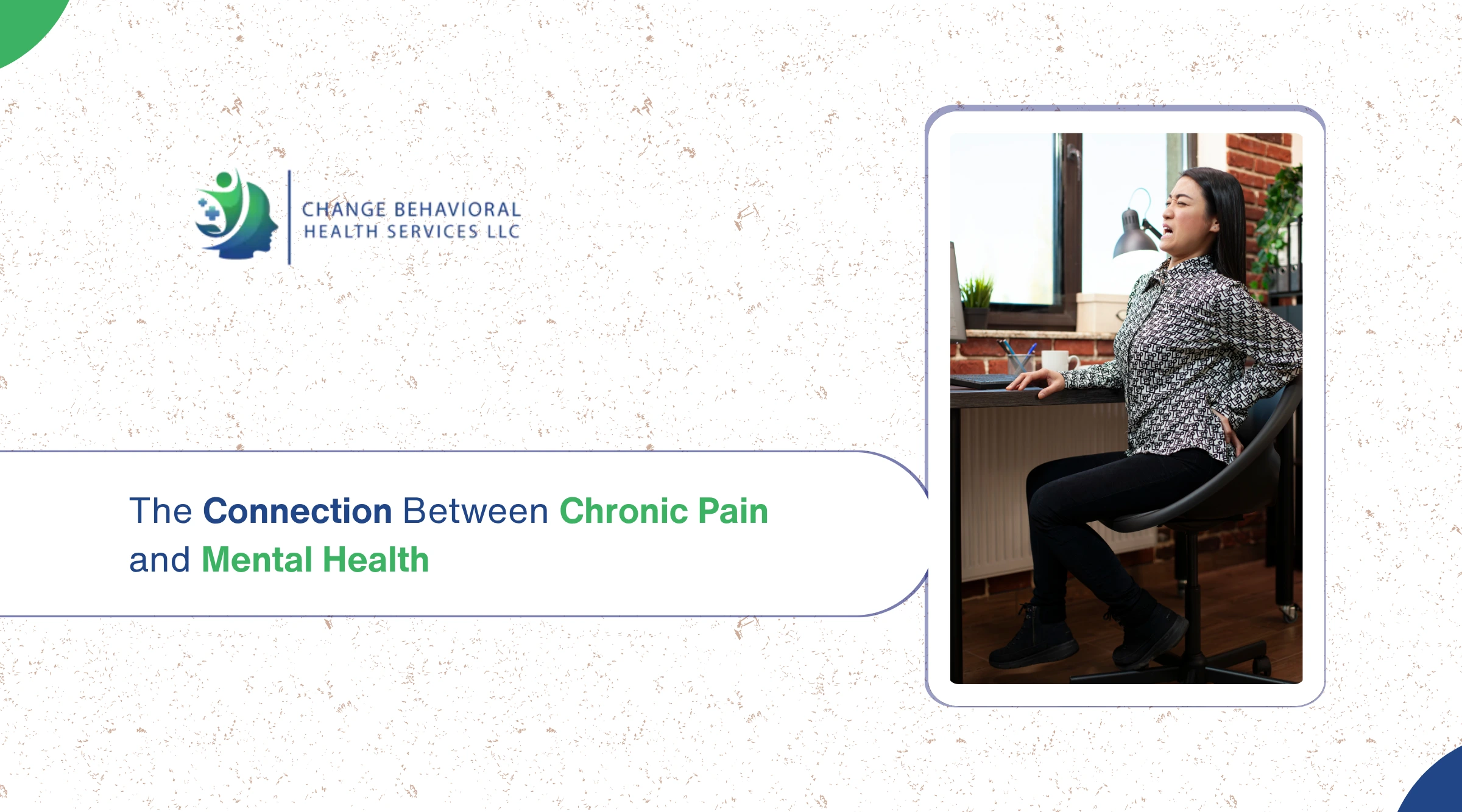 The Connection Between Chronic Pain and Mental Health